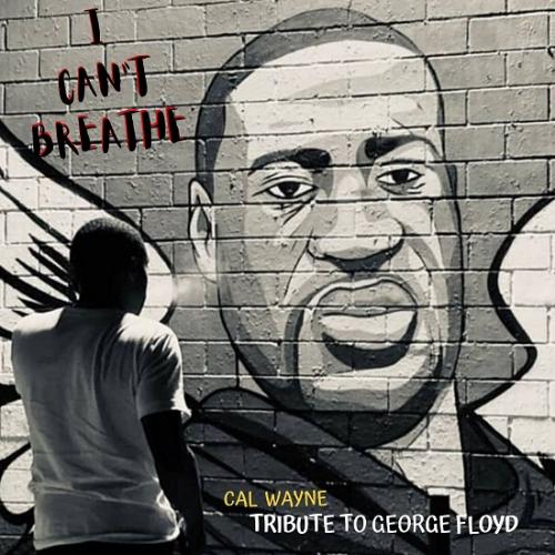 I Can't Breathe - Tribute To George Floyd (single)